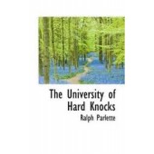 The University of Hard Knocks by Ralph Parlette 